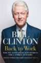Back to Work, Bill Clinton 