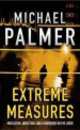 Extreme Measures, Michael Palmer 