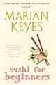 Sushi for Beginners, Marian Keyes 
