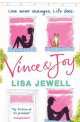 Vince and Joy : The Love Story of a Lifetime, Lisa Jewell 