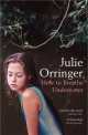 How To Breathe Under Water, Julie Orringer 