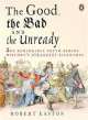 Good, the bad and the unready, Robert Easton 