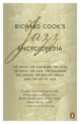 Richard Cook's Jazz Encyclopedia, Richard Cook 