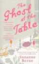 The Ghost at the Table, Suzanne Berne 