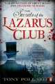 The Secrets Of The Lazarus Club, Tony Pollard 
