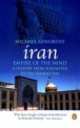 Iran. Empire of the mind, Michael Axworthy 