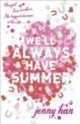 We'll Always Have Summer, Jenny Han 