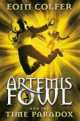 Artemis Fowl and the Time Paradox, Colfer Eoin 