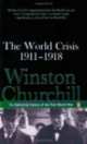 World Crisis 1911-1918, The, Sir Winston S. Churchill 