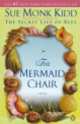 Mermaid Chair, The, Sue Monk Kidd 