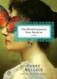 The blind Contessa's new machine, Carey Wallace 