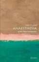 Anesthesia. A Very Short Introduction, Aiden O'Donnell 