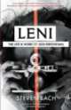 Leni. Life and work, Steven Bach 