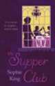 The Supper Club, Sophie King 