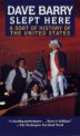 Dave Barry Slept Here: A Sort of History of the United States, Дэйв Барри, Dave Barry 