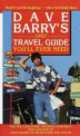 Dave Barry's Only Travel Guide You'll Ever Need, Дэйв Барри 