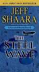 The Steel Wave, Jeff Shaara 