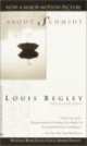 About Schmidt, Louis Begley 