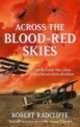 Across the Blood-Red Skies, Robert Radcliffe 