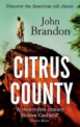 Citrus County, John Brandon 