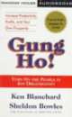 Gung Ho! (CD), Kenneth H. Blanchard, Sheldon M. Bowles 