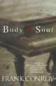 Body and Soul, Frank Conroy 