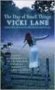 The Day of Small Things, Vicki Lane 