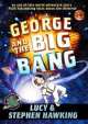 George and the big bang, Stephen Hawking, Lucy Hawking 
