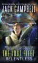 Lost Fleet. Relentless, The, Jack Campbell 