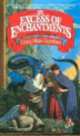Excess of Enchantment, John Gardner 