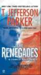 The Renegades, T. Jefferson Parker 