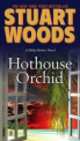 Hothouse Orchid, Stuart Woods 