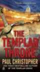 The Templar Throne, Paul Christopher 