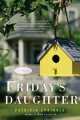 Friday's Daughter, Patricia Sprinkle 