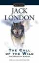 Call of the Wild and Selected Stories, Jack London 
