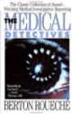 The medical detectives, Roueche Berton 