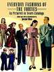Everyday Fashions of the Forties as Pictured in Sears Catalogs, JoAnne Olian 