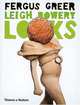 Leigh Bowery Looks, Greer Fergus 