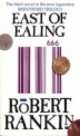 East of Ealing, Robert Rankin 