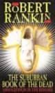 Suburban Book of Dead, Robert Rankin 