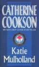 Katie Mulholland, Catherine Cookson 