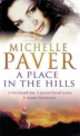 A Place in the Hills, Michelle Paver 
