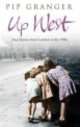 Up West. Voices from the Streets of Post-War London, Pip Granger 