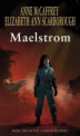 Maelstrom, Anne Mccaffrey 