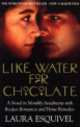 Like Water For Chocolate Film Tie-In, Laura Esquivel 