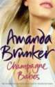 Champagne Babes, Amanda Brunker 