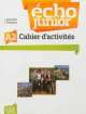 Echo Junior. A2 cahier, Jacky Girardet, Jacques Pecheur 