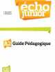 Echo Junior A2. Guide pedagogique, Jacky Girardet, Jacques Pecheur 
