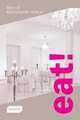 Eat! Best of Restaurant Design, 