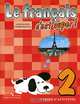 Le francais 2: C